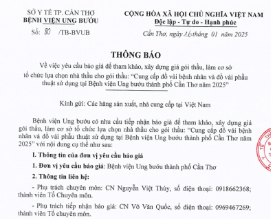 THÔNG BÁO SỐ 80 vv  yêu cầu báo giá gói cung cấp đồ vãi cho BN và đồ vãi cho Phẫu thuật tại BVUBCT 2025