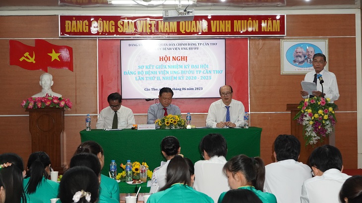 Sơ kết giữa nhiệm kỳ thực hiện Nghị quyết Đại hội đại biểu Đảng bộ Bệnh viện Ung bướu TP. Cần Thơ lần thứ II, nhiệm kỳ 2020 – 2025