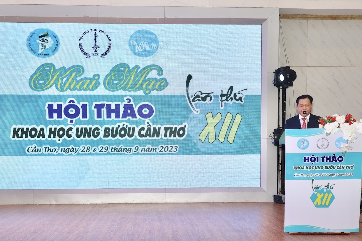 KHAI MẠC HỘI THẢO KHOA HỌC UNG BƯỚU TẠI CẦN THƠ LẦN THỨ XII