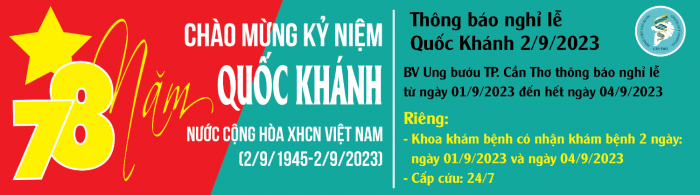 Bệnh viện ung bướu TP. Cần Thơ thông báo nghỉ lễ 2/9/2023